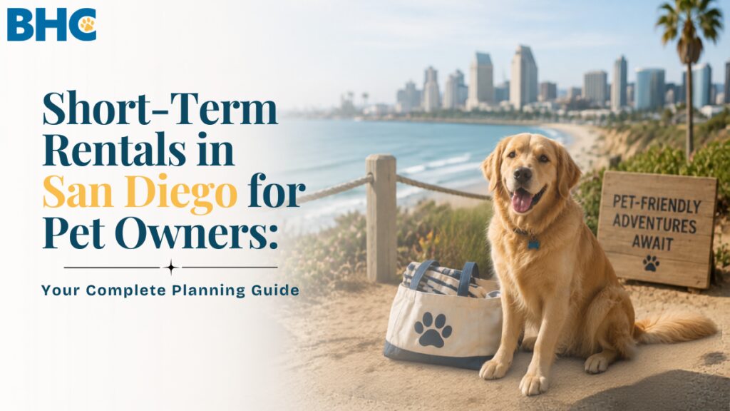 Short-Term Rentals in San Diego for Pet Owners