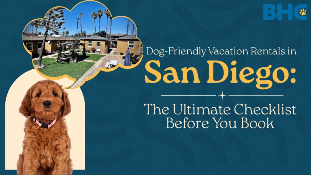 Dog-Friendly Vacation Rentals in San Diego